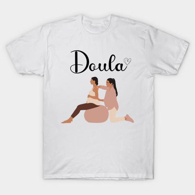 Doula Shirt, Doula Gift, Midwife, Birth Worker, Pregnancy, ChildBirth T-Shirt by Popa Ionela